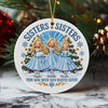 Personalized Sisters Christmas Ceramic Ornament CH07 180554