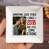 Custom Photo Annoying Each Other Valentine Jewelry Dish Gift For Couple HO82 901120