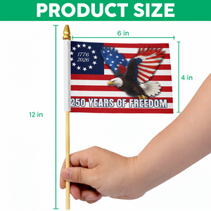 250 Years Of Freedom Eagle Handheld Flag HA75 898904