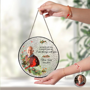 Custom Photo I Am Always With You Stained Glass Suncatcher LM32 897501