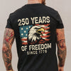 250 Years Of Freedom Since 1776 USA Bald Eagle America Flag Back Side Dark Shirt HA75 897368