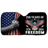 250 Years Of Freedom - America 250 Years Patriotic Car Sunshade CH07 910244