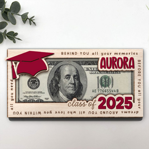 Graduation 2025 This Is The Beginning Of Anything You Want Wood Money Holder HO82 893568