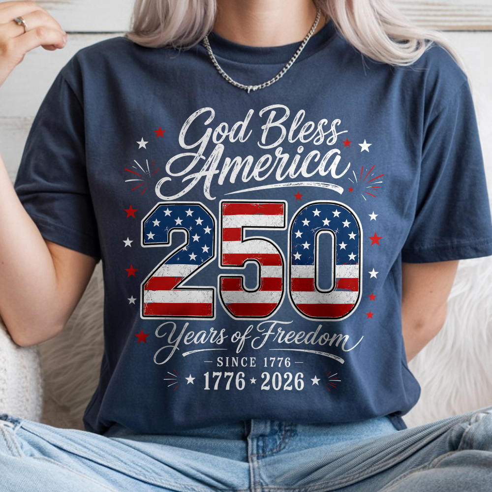 Personalized 250 Years of Freedom God Bless America 1776-2026 Comfort Shirt CH07 911884