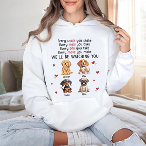 We Will Be Watching You Personalized Shirt For Dog Lover TH10 892477
