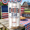 Custom Name America 1776-2026 250 Years Of Freedom Fat Tumbler TH10 170131