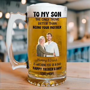 Custom Photo My Son Is My Pride And Joy Print Glass Beer Mug Father's Day Gift For Son HA75 892208