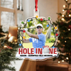 Custom Photo Hole In One - Personalized Acrylic Ornament For Golf Lover CH07 899718