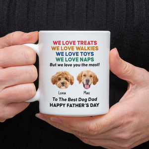 Custom Photo Love You The Most Version 2 - Personalized Custom Coffee Mug HO82 894082