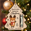 Personalized Here’s a Few Bucks for Christmas Wood Money Holder Ornament LM32 670069