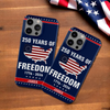 Custom Name 250 Years Of Freedom Phone Case HA75 920206