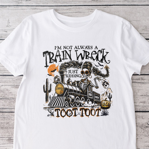Personalized I’m Not Always A Train Wreck Halloween Humor Bright Shirt HA75 897498