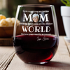 Custom Photo To The World You Are Just One Mom Wine Glass - Mother’s Day Gift for Mom TH10 169087