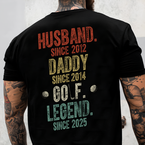 My Daddy Is Golf Legend - Family Personalized Custom Front And Back Dark Shirt TH10 898165