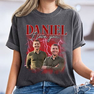 Custom Girlfriend Boyfriend Photo Vintage Bootleg Couple Comfort Shirt HO82 894904
