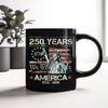 Celebrate Our America 250th Anniversary We The People Black Mug CH07 896714