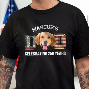 Custom Photo Dog Cat Dad Mom Celebrating 250 Years Dark Shirt HO82 900328