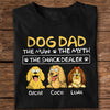 Dog Dad The Man The Myth The Snack Dealer Dark Shirt Personalized Gift For Father's Day HO82 893698
