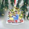 Custom Photo Hole In One - Personalized Acrylic Ornament For Golf Lover CH07 899718