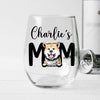 Custom Photo Dog Mom Personalized Wine Glass CH07 895522