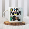 Custom Photo Dope Black Mom Marble Mug Mother's Day Gift CH07 895490