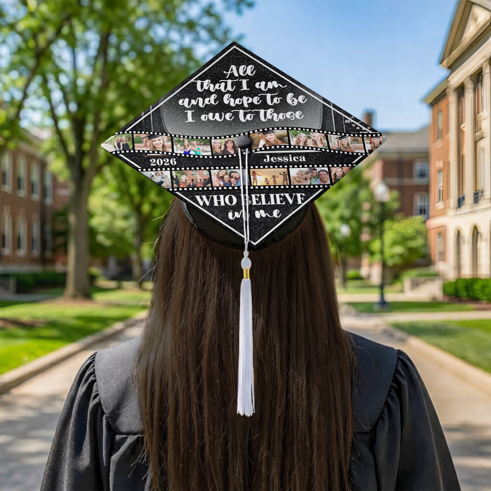 Custom Photo All that I Am And Hope To Be Personalized Graduation Cap Topper HA75 920812