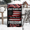 Personalized America 250 Years of Freedom 1776 2026 We The People Patriotic Garden Flag HO82 900910