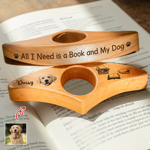All I Need is a Book and My Dog Custom Dog Photo Printed Book Page Holder CH07 899562
