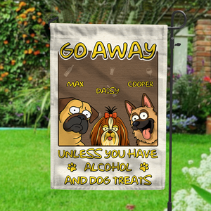 Welcome To My House, My Human Just Lives Here Personalized Garden Flag HA75 892200