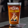 Custom Photo Best Dog Dad Ever Beer Glass - Gift for Father’s Day HO82 902512