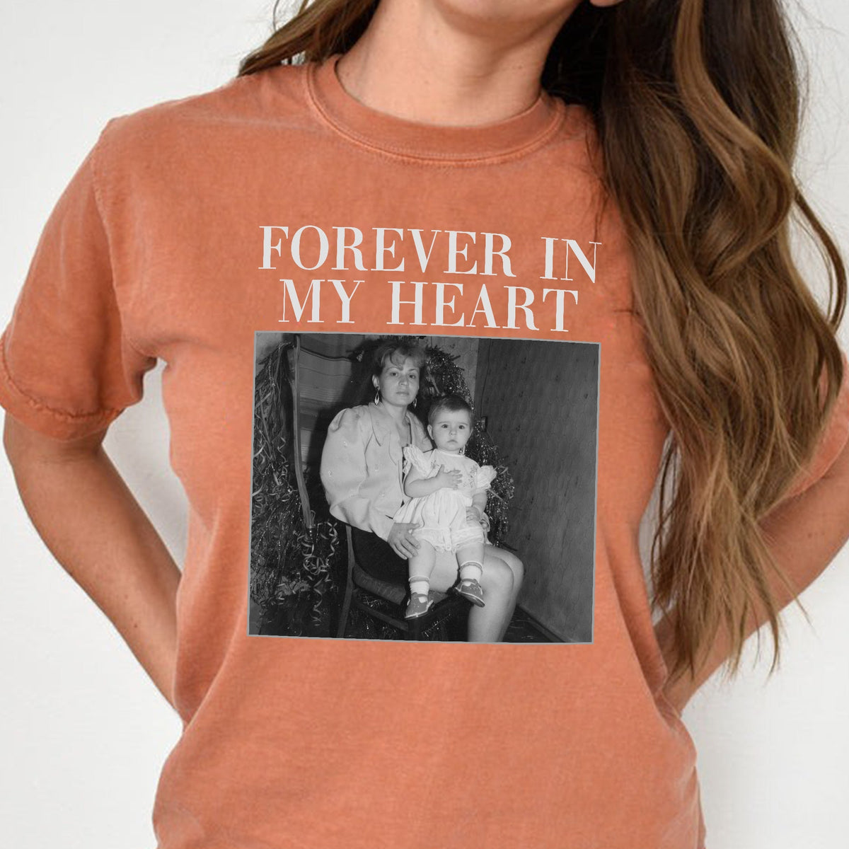 Custom Photo Forever In My Heart Comfort Shirt - Personalized Memorial Gift HA75 921694