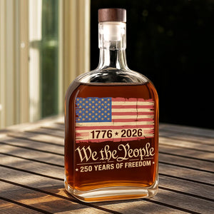 America 250th Birthday US Flag 250 Years We The People Whiskey Bottle HO82 894630