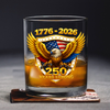 Unites State 250 Years Strong Whiskey Glass CH07 910300