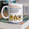 Thank You For Being Our Mom Dog Lover Mug TH10 892699