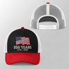 America Flag 250 Years Anniversary 1776-2026 Embroidered Trucker Hat CH07 911912