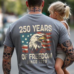 250 Years Of Freedom Since 1776 USA Bald Eagle America Flag Back Side Dark Shirt HA75 897368