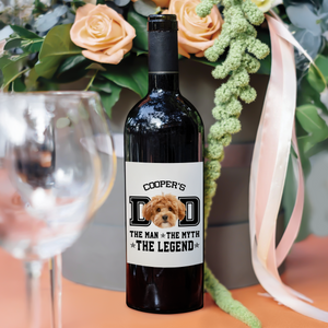Custom Photo Dog Dad The Man The Myth The Snack Dealer Wine Label LM32 893887