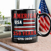 America 250 Years Semiquincentennial Black Mug TH10 894669
