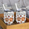 You Left Paw Prints On My Heart For Dog Lover Wine Tumbler TH10 894337