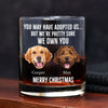 Custom Photo I'm Pretty Sure I Own You Personalized Whiskey Glass For Dog Lover LM32 895073