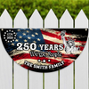 Custom Family Name 250 Years We The People Non-Pleated Fan Flag HA75 920908