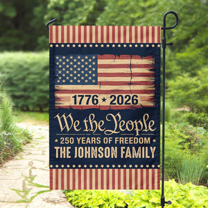 America 250th Birthday US Flag 250 Years We The People Garden Flag Gift for Family HO82 894628
