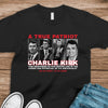 The Greatness Of Our Nation - A True Patriot Charlie Kirk Dark Shirt HO82 65798
