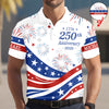 Custom Name USA 250th Anniversary 1776-2026 Polo Shirt - 4th of July Patriotic Gift HO82 901706