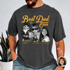 Custom Photo Best Dad Ever Comfort Shirt - Personalized Father’s Day Gift HO82 902692