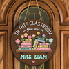 Custom Name In this Classroom You Are Gift For Teacher Layer Doorsign TH10 894141