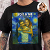 Custom Photo You And Me We Got This Under Starry Night - Personalized Dark Shirt CH07 896462