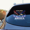 250th Anniversary American 1776-2026 Eagle Car Window Decal Sticker HO82 902780
