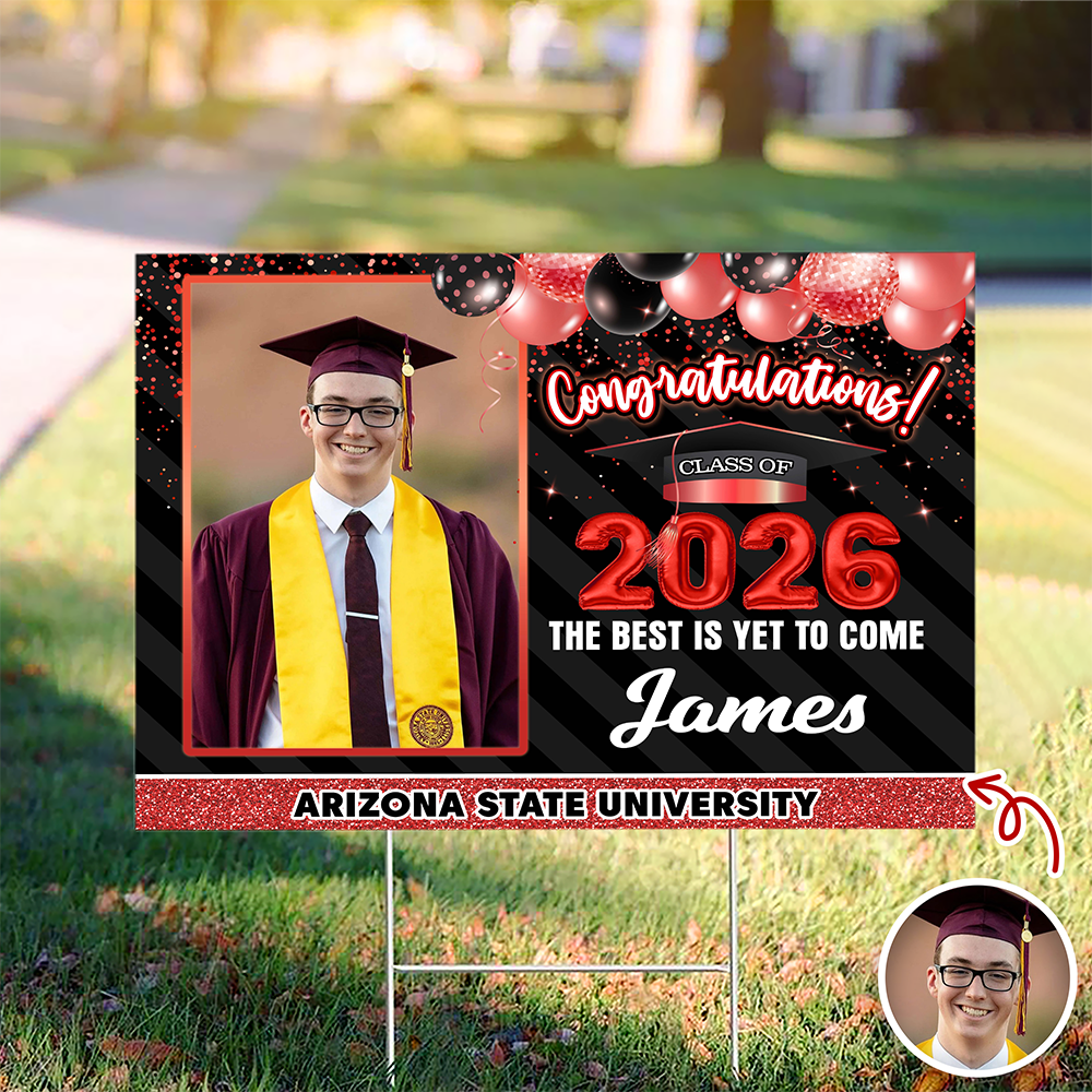 Custom Photo Congrats Class Of 2026 We're So Proud Of You Graduation Balloons Yard Sign CH07 910724
