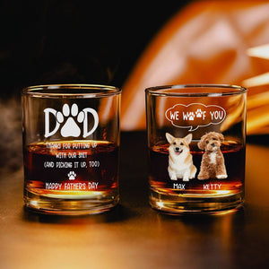 Custom Photo Thanks Dad We Woof You Print Whiskey Glass Father's Day Gift HA75 892248